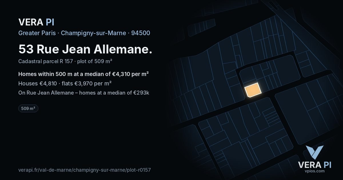53 Rue Jean Allemane, Champigny-sur-Marne at night – the plot lit, the parcels around coloured by the prices near them