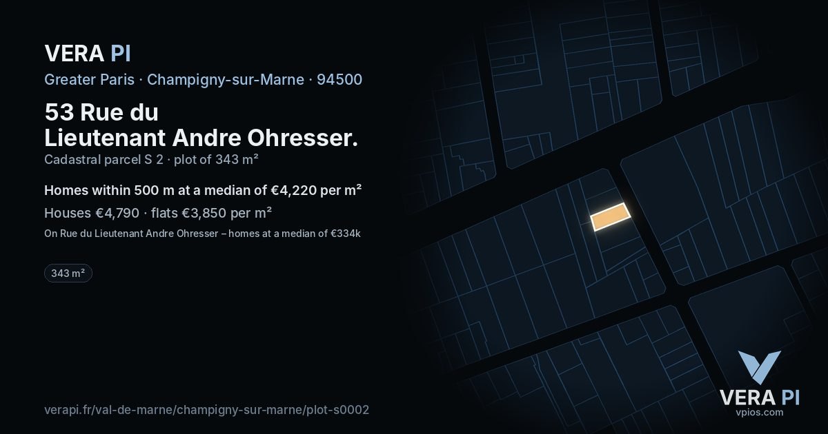 53 Rue du Lieutenant Andre Ohresser, Champigny-sur-Marne at night – the plot lit, the parcels around coloured by the prices near them