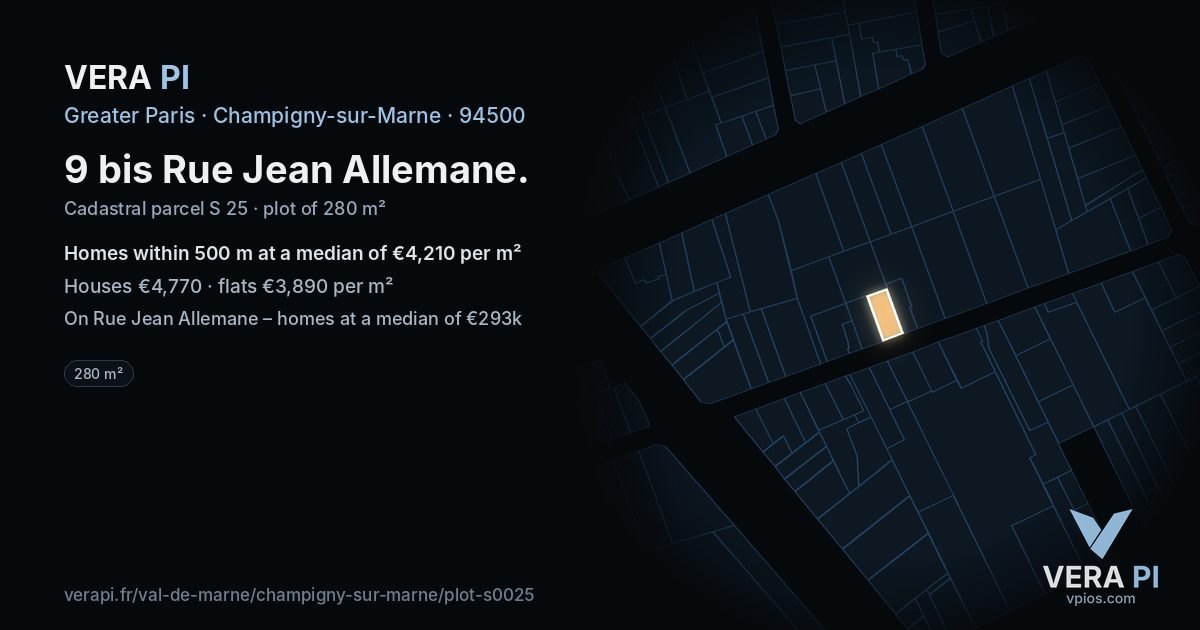 9 bis Rue Jean Allemane, Champigny-sur-Marne at night – the plot lit, the parcels around coloured by the prices near them