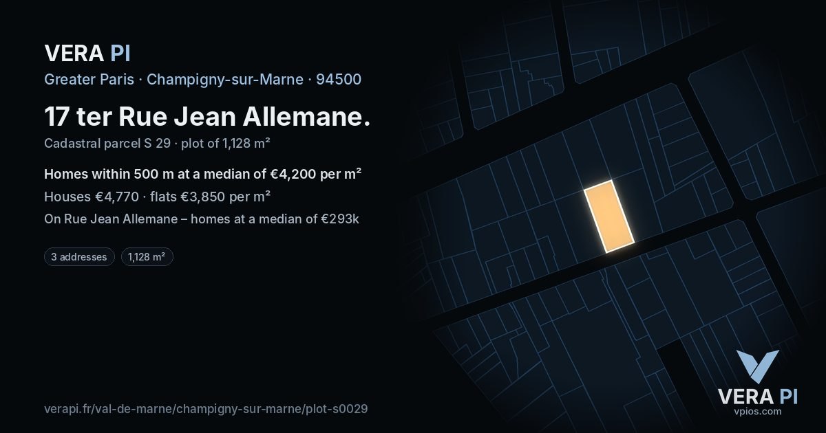 17 ter Rue Jean Allemane, Champigny-sur-Marne at night – the plot lit, the parcels around coloured by the prices near them