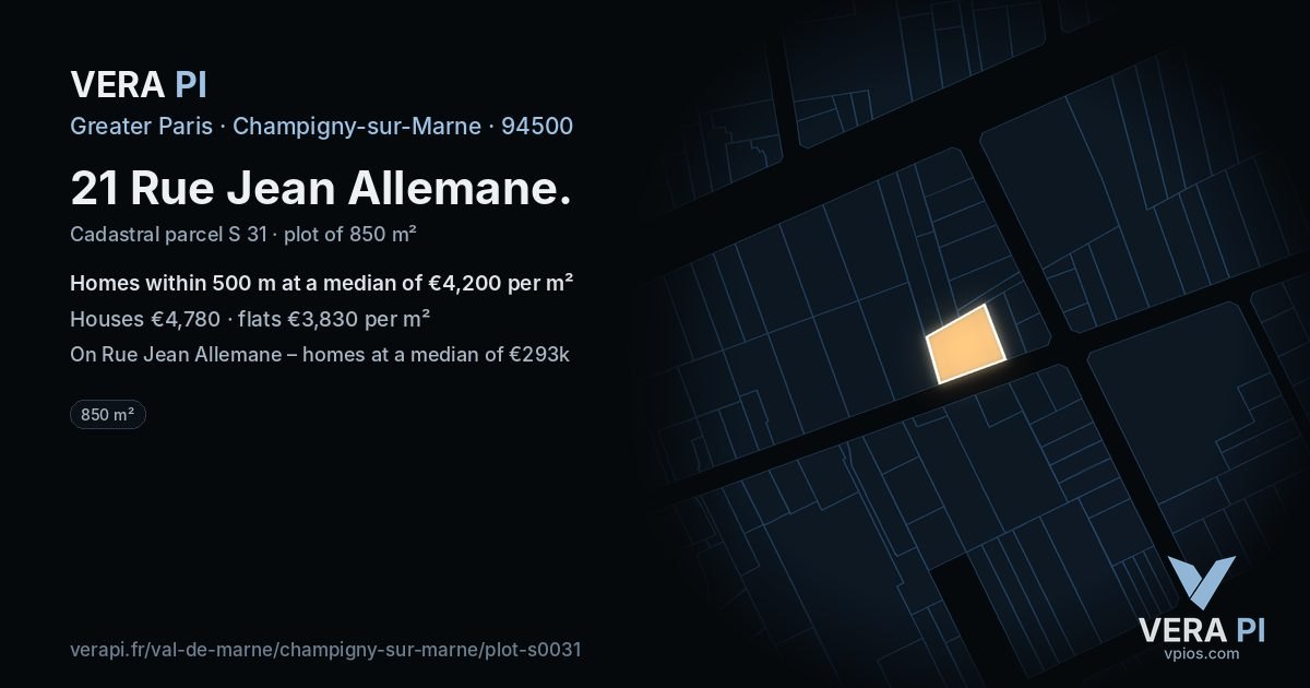 21 Rue Jean Allemane, Champigny-sur-Marne at night – the plot lit, the parcels around coloured by the prices near them
