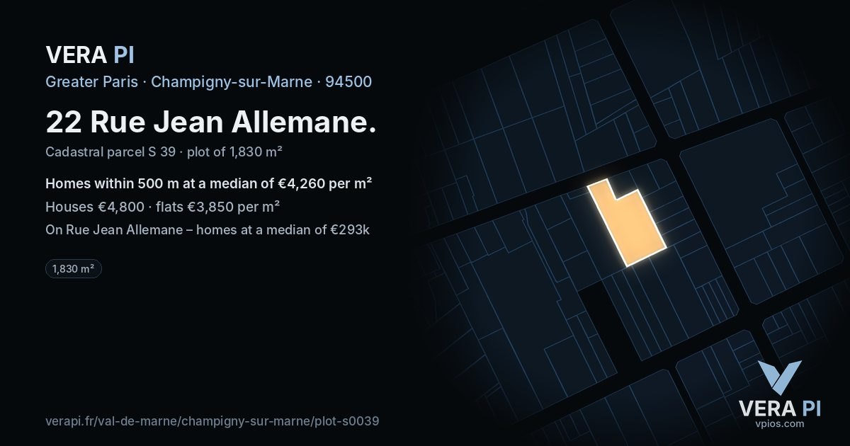 22 Rue Jean Allemane, Champigny-sur-Marne at night – the plot lit, the parcels around coloured by the prices near them