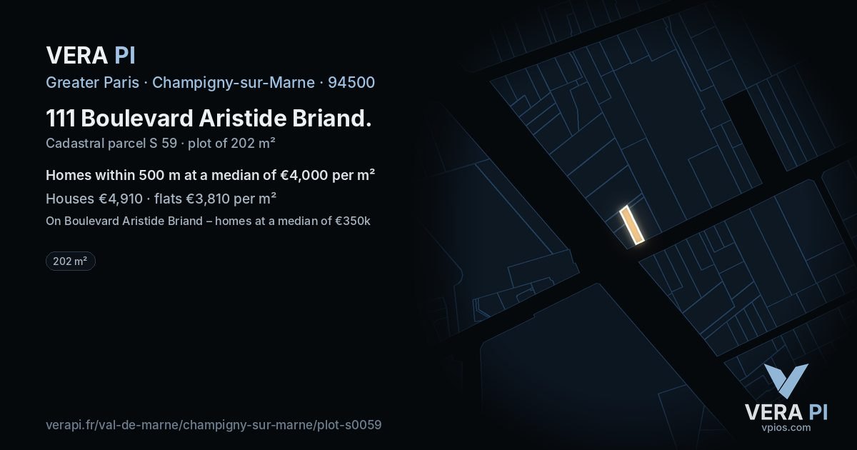 111 Boulevard Aristide Briand, Champigny-sur-Marne at night – the plot lit, the parcels around coloured by the prices near them