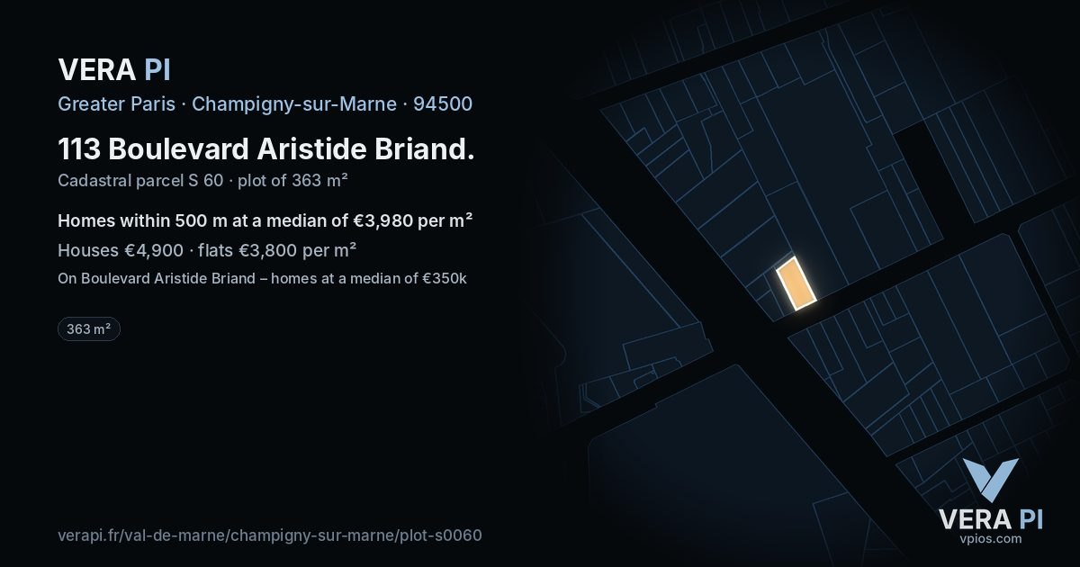 113 Boulevard Aristide Briand, Champigny-sur-Marne at night – the plot lit, the parcels around coloured by the prices near them