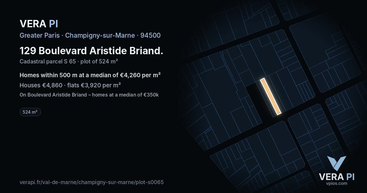 129 Boulevard Aristide Briand, Champigny-sur-Marne at night – the plot lit, the parcels around coloured by the prices near them