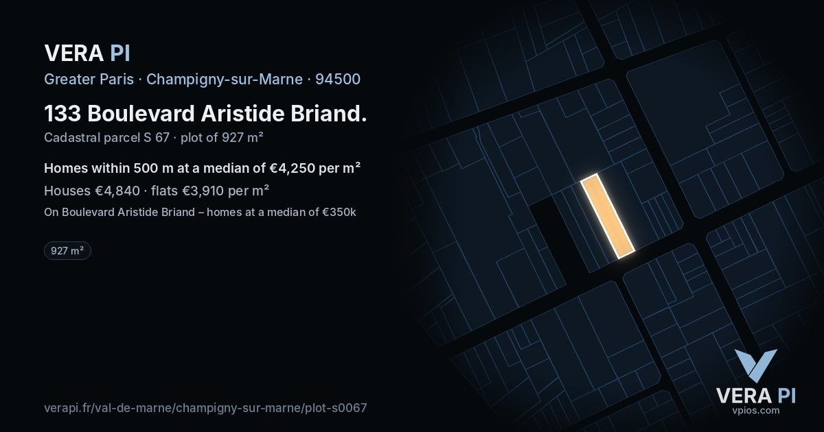 133 Boulevard Aristide Briand, Champigny-sur-Marne at night – the plot lit, the parcels around coloured by the prices near them