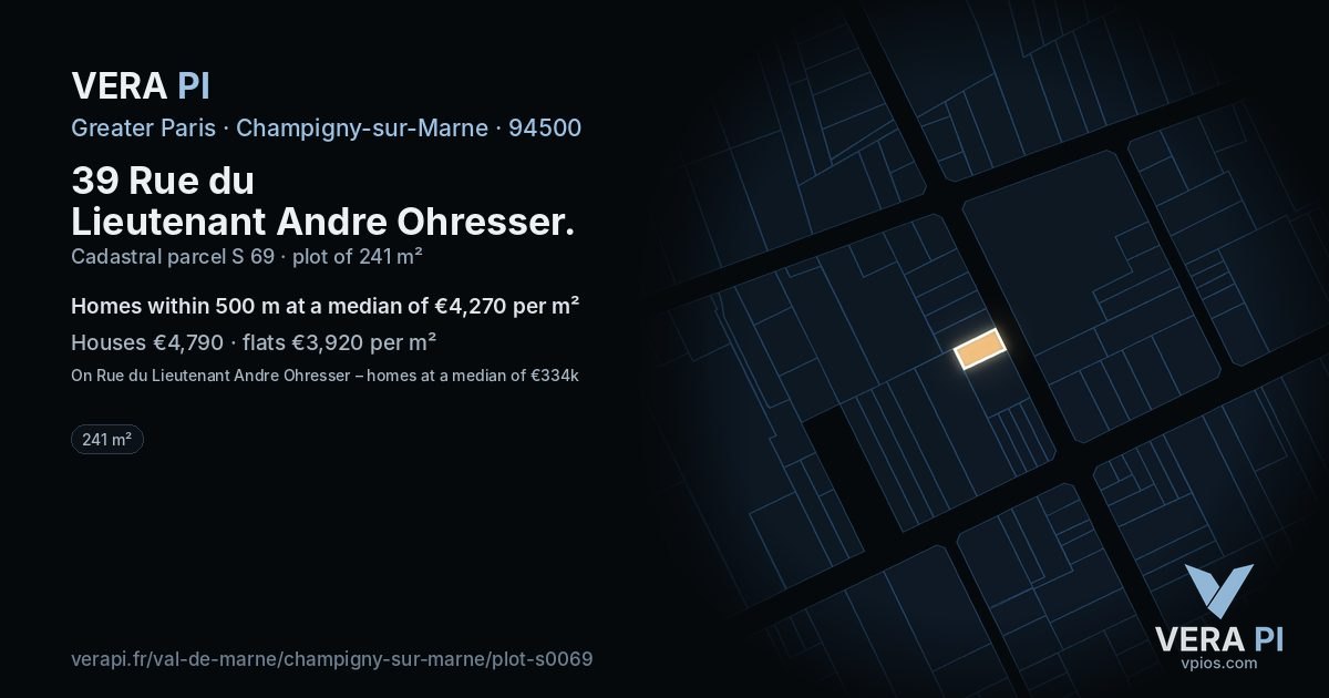 39 Rue du Lieutenant Andre Ohresser, Champigny-sur-Marne at night – the plot lit, the parcels around coloured by the prices near them