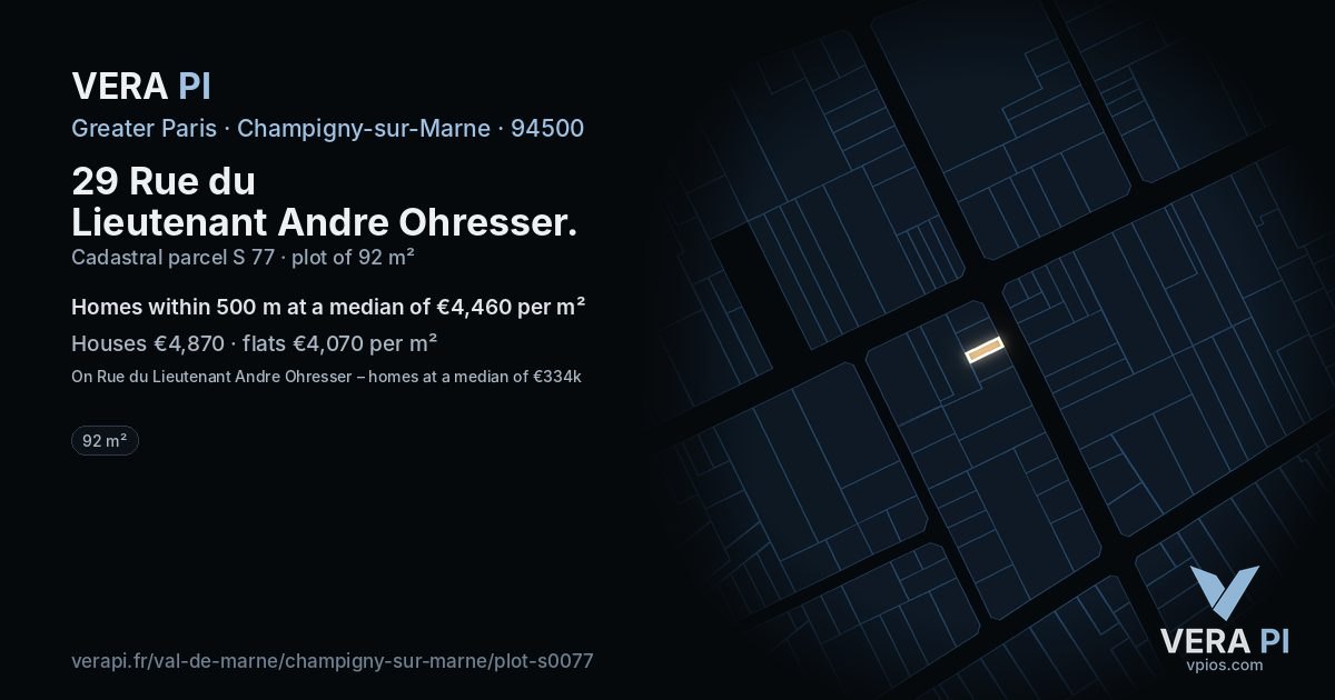 29 Rue du Lieutenant Andre Ohresser, Champigny-sur-Marne at night – the plot lit, the parcels around coloured by the prices near them