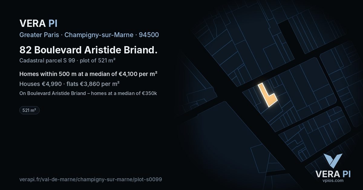 82 Boulevard Aristide Briand, Champigny-sur-Marne at night – the plot lit, the parcels around coloured by the prices near them