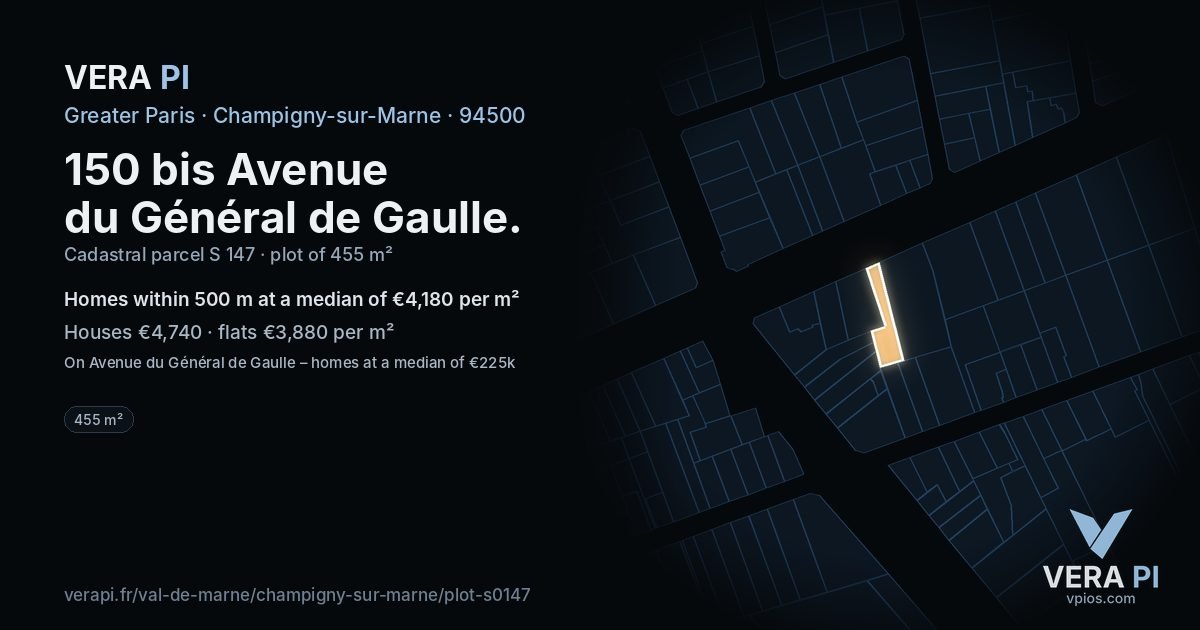 150 bis Avenue du Général de Gaulle, Champigny-sur-Marne at night – the plot lit, the parcels around coloured by the prices near them