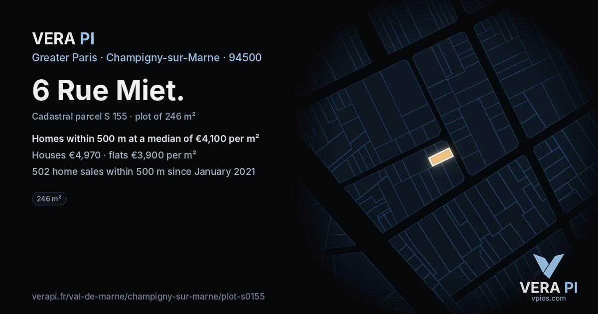 6 Rue Miet, Champigny-sur-Marne at night – the plot lit, the parcels around coloured by the prices near them