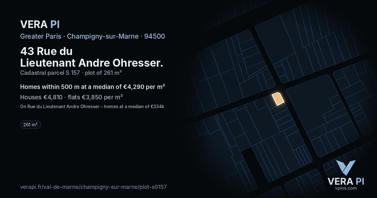 43 Rue du Lieutenant Andre Ohresser, Champigny-sur-Marne at night – the plot lit, the parcels around coloured by the prices near them