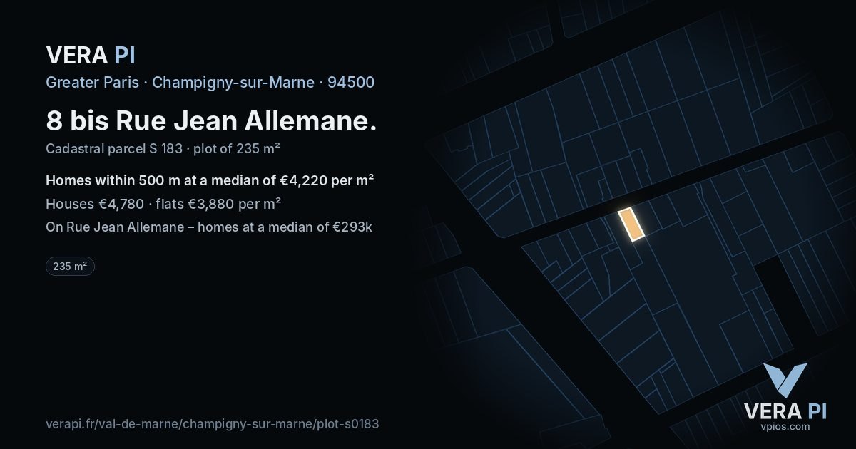 8 bis Rue Jean Allemane, Champigny-sur-Marne at night – the plot lit, the parcels around coloured by the prices near them