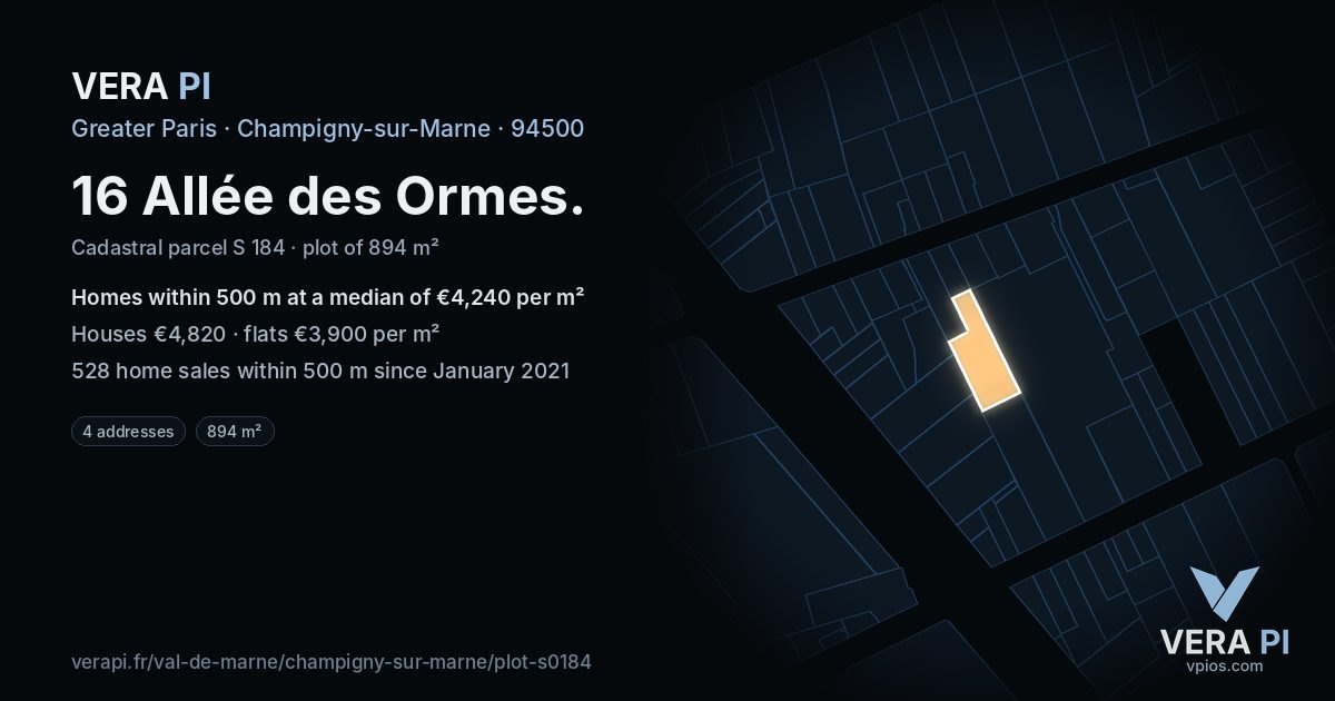 16 Allée des Ormes, Champigny-sur-Marne at night – the plot lit, the parcels around coloured by the prices near them