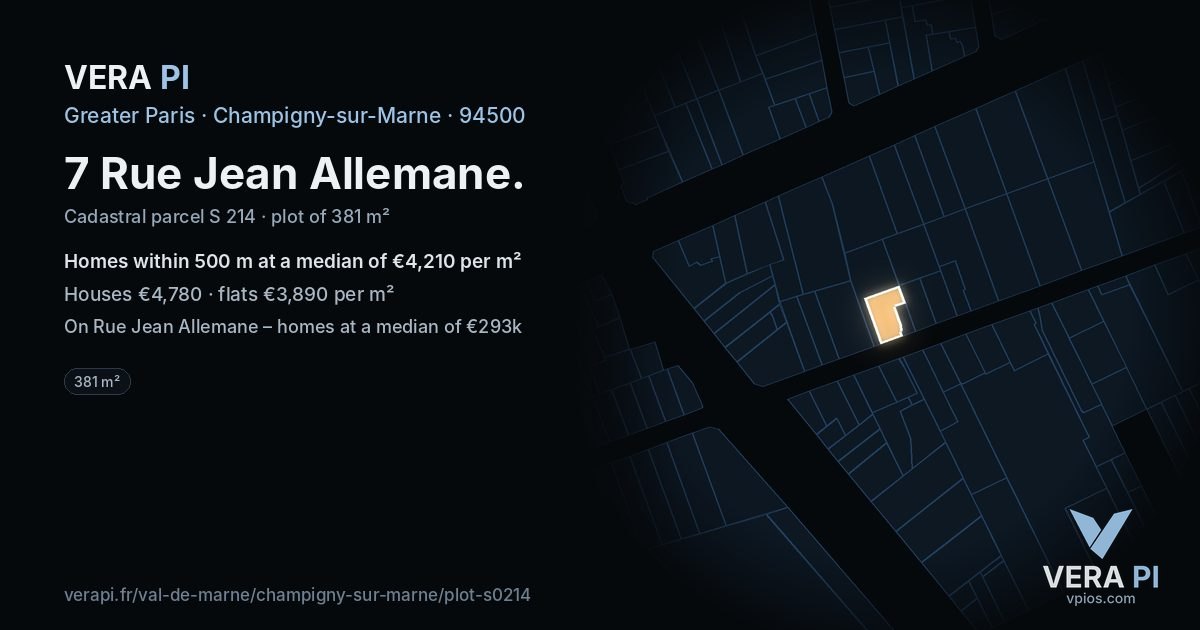 7 Rue Jean Allemane, Champigny-sur-Marne at night – the plot lit, the parcels around coloured by the prices near them