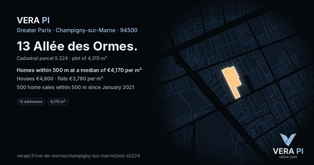 13 Allée des Ormes, Champigny-sur-Marne at night – the plot lit, the parcels around coloured by the prices near them