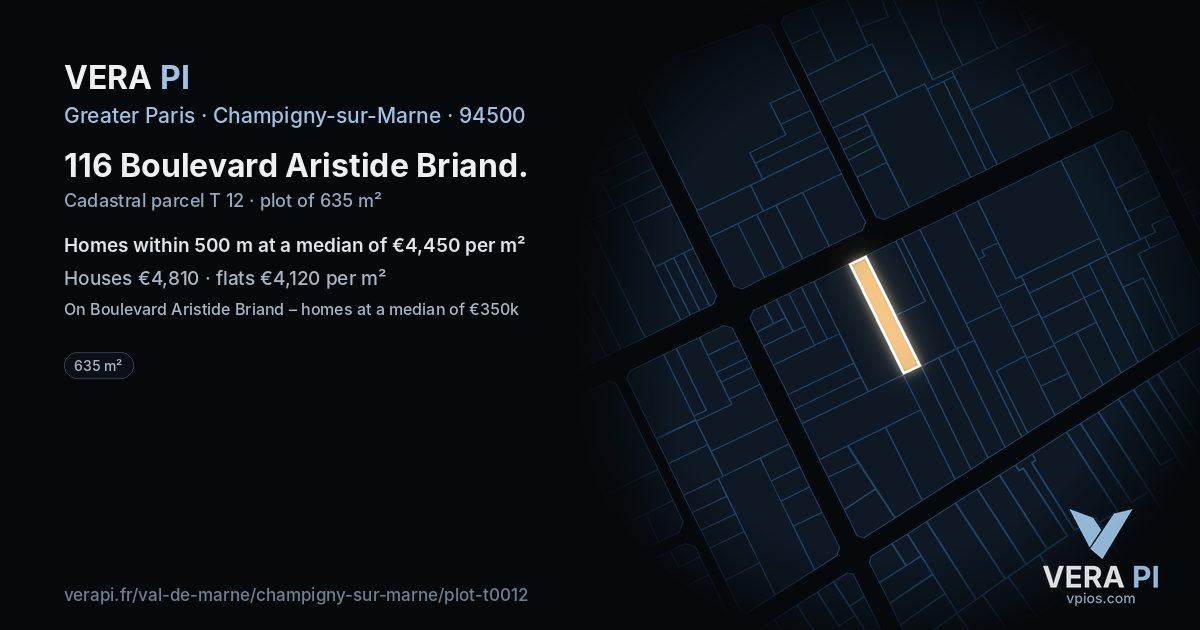 116 Boulevard Aristide Briand, Champigny-sur-Marne at night – the plot lit, the parcels around coloured by the prices near them