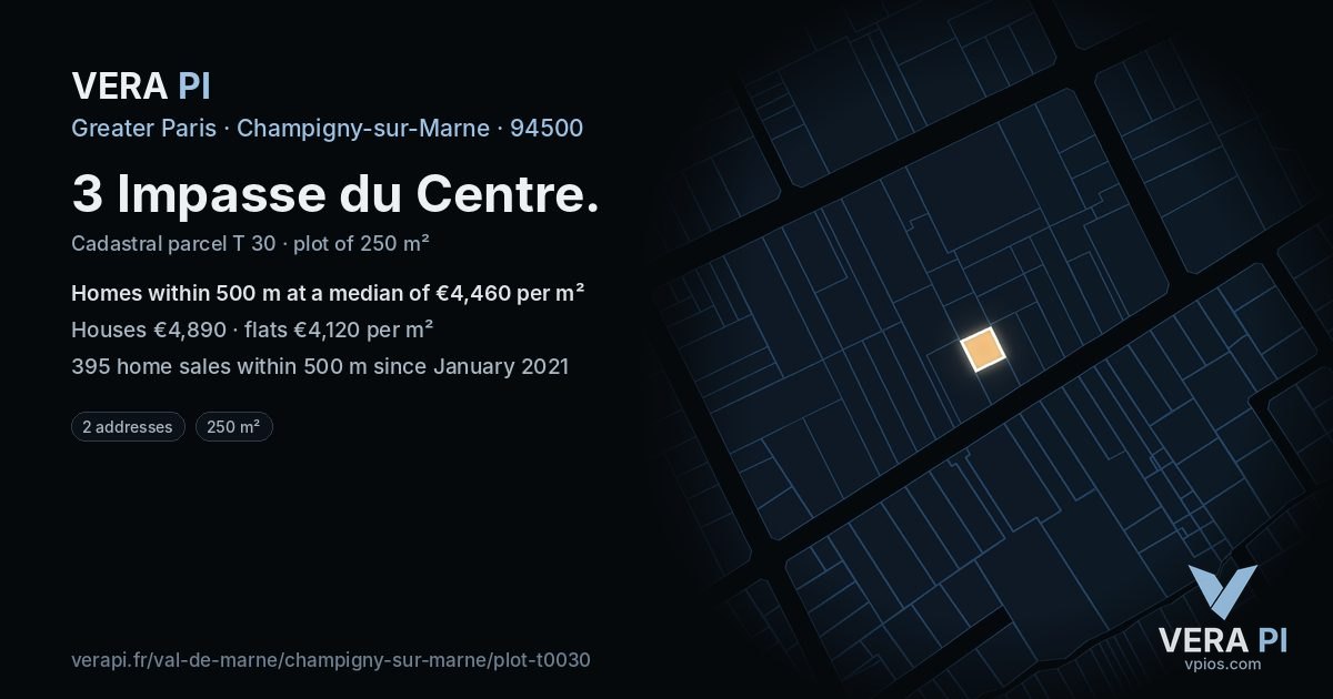 3 Impasse du Centre, Champigny-sur-Marne at night – the plot lit, the parcels around coloured by the prices near them