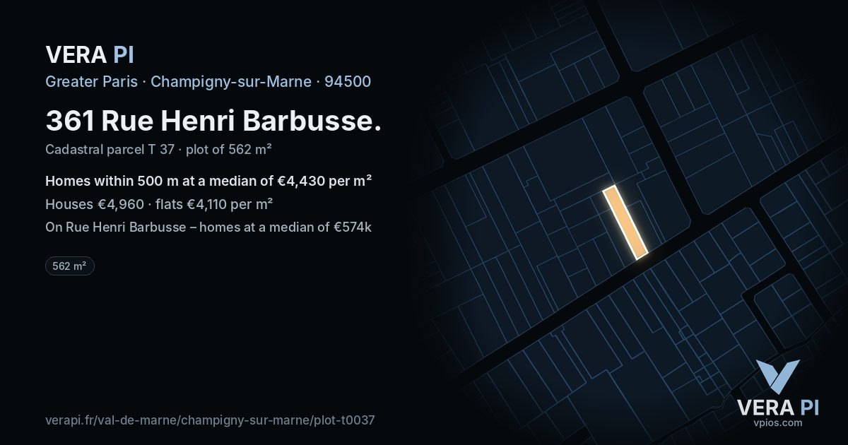 361 Rue Henri Barbusse, Champigny-sur-Marne at night – the plot lit, the parcels around coloured by the prices near them
