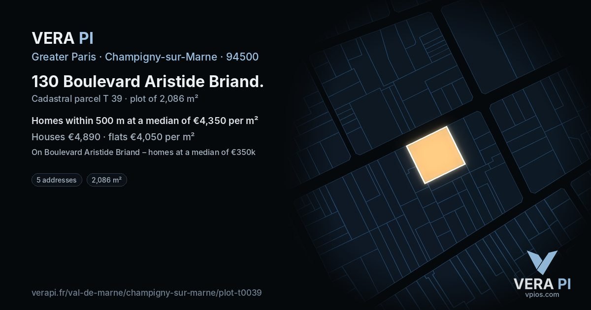 130 Boulevard Aristide Briand, Champigny-sur-Marne at night – the plot lit, the parcels around coloured by the prices near them