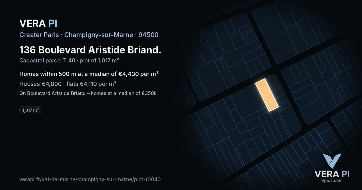 136 Boulevard Aristide Briand, Champigny-sur-Marne at night – the plot lit, the parcels around coloured by the prices near them