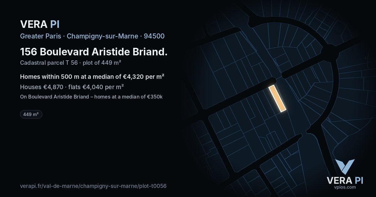 156 Boulevard Aristide Briand, Champigny-sur-Marne at night – the plot lit, the parcels around coloured by the prices near them
