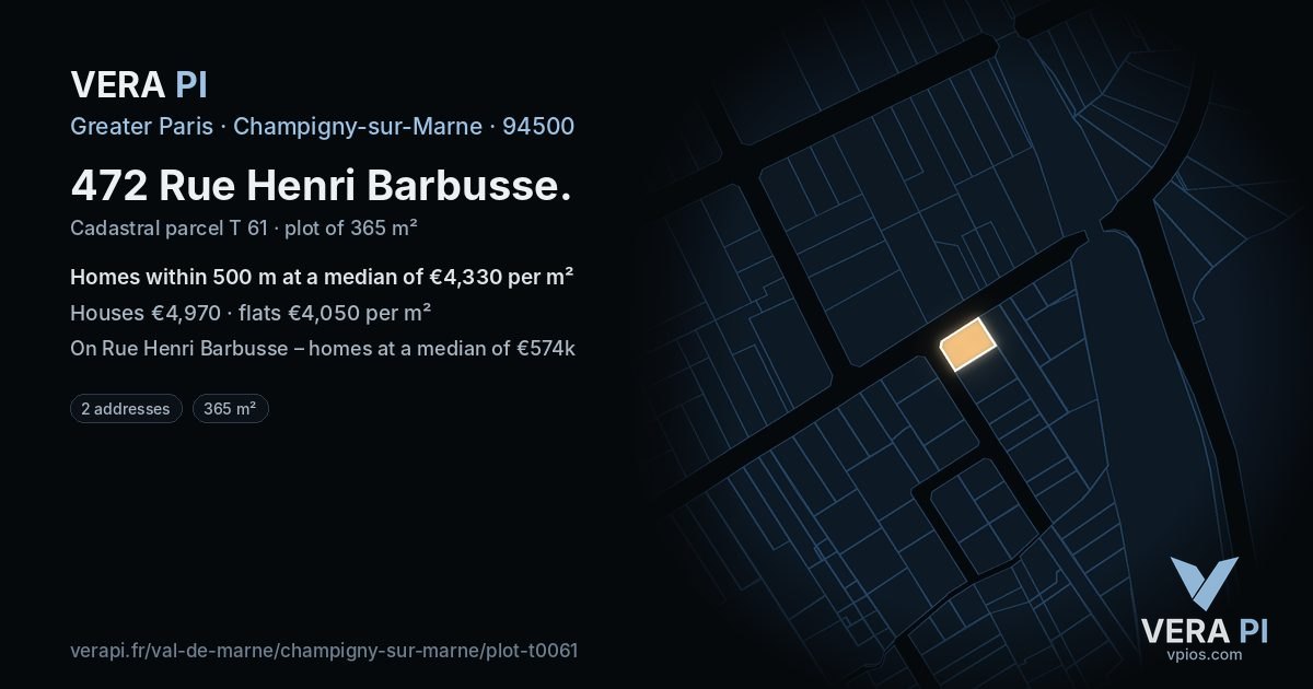 472 Rue Henri Barbusse, Champigny-sur-Marne at night – the plot lit, the parcels around coloured by the prices near them