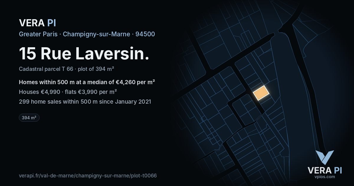 15 Rue Laversin, Champigny-sur-Marne at night – the plot lit, the parcels around coloured by the prices near them