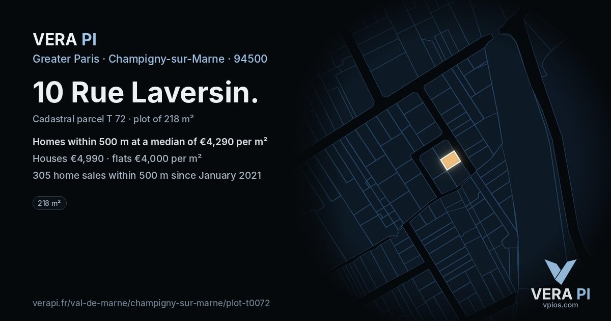 10 Rue Laversin, Champigny-sur-Marne at night – the plot lit, the parcels around coloured by the prices near them