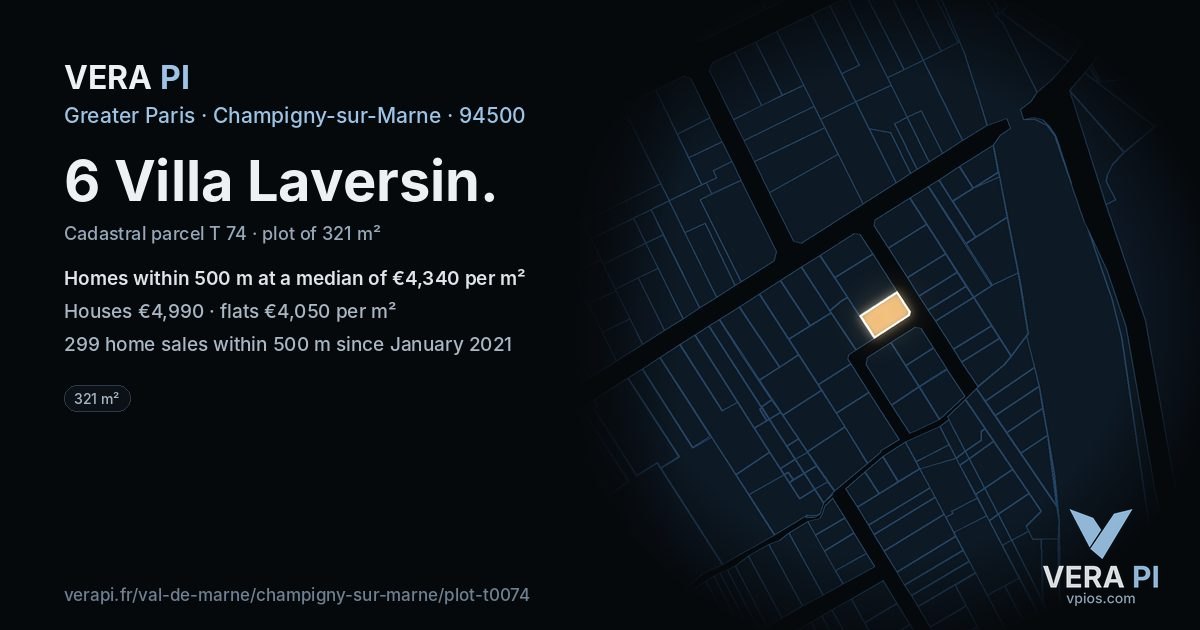 6 Villa Laversin, Champigny-sur-Marne at night – the plot lit, the parcels around coloured by the prices near them