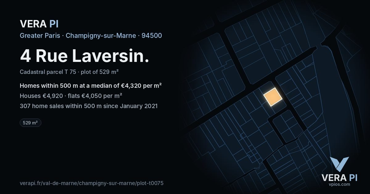 4 Rue Laversin, Champigny-sur-Marne at night – the plot lit, the parcels around coloured by the prices near them