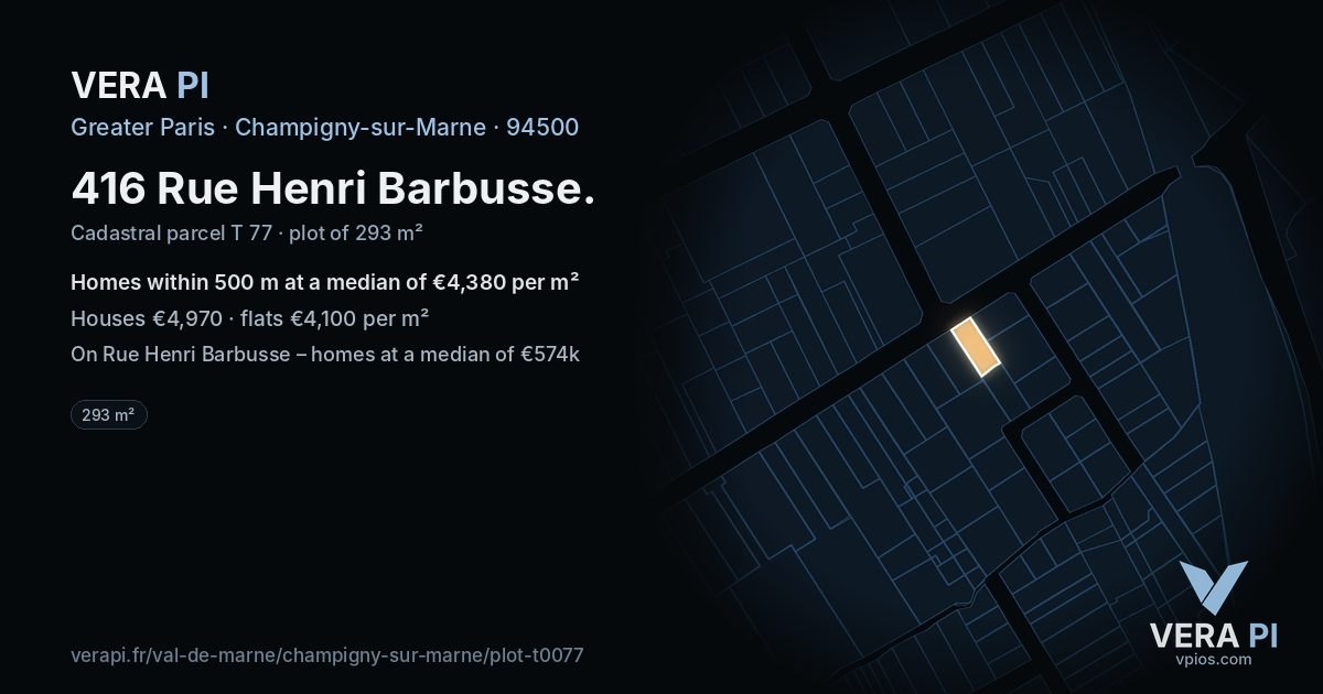 416 Rue Henri Barbusse, Champigny-sur-Marne at night – the plot lit, the parcels around coloured by the prices near them