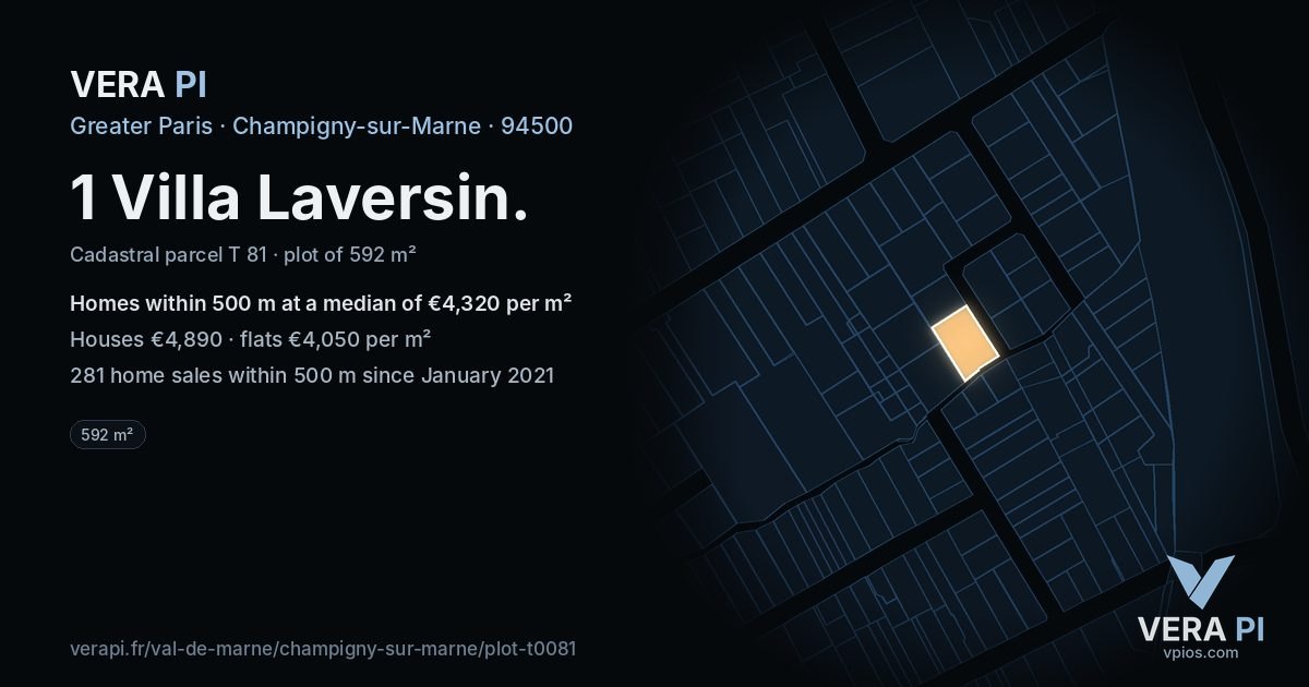 1 Villa Laversin, Champigny-sur-Marne at night – the plot lit, the parcels around coloured by the prices near them