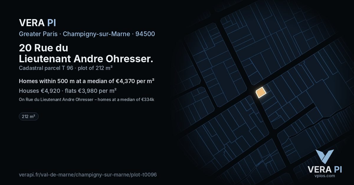 20 Rue du Lieutenant Andre Ohresser, Champigny-sur-Marne at night – the plot lit, the parcels around coloured by the prices near them