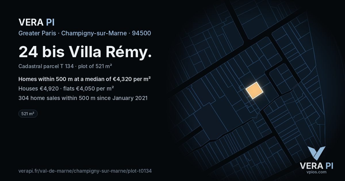24 bis Villa Rémy, Champigny-sur-Marne at night – the plot lit, the parcels around coloured by the prices near them