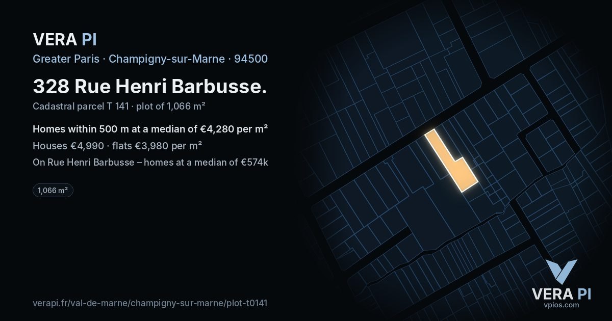 328 Rue Henri Barbusse, Champigny-sur-Marne at night – the plot lit, the parcels around coloured by the prices near them