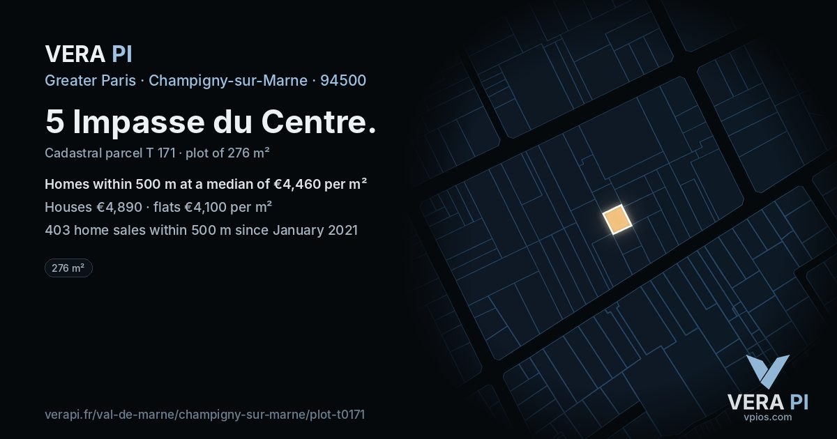 5 Impasse du Centre, Champigny-sur-Marne at night – the plot lit, the parcels around coloured by the prices near them