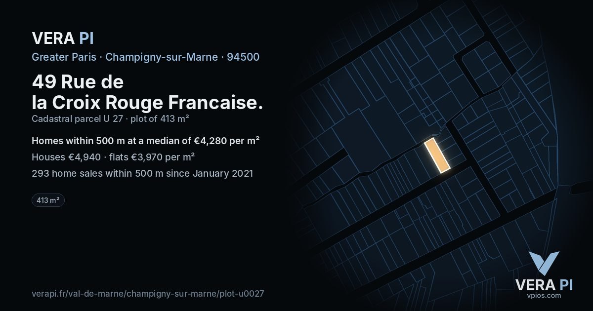 49 Rue de la Croix Rouge Francaise, Champigny-sur-Marne at night – the plot lit, the parcels around coloured by the prices near them
