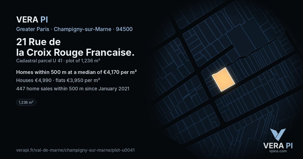 21 Rue de la Croix Rouge Francaise, Champigny-sur-Marne at night – the plot lit, the parcels around coloured by the prices near them