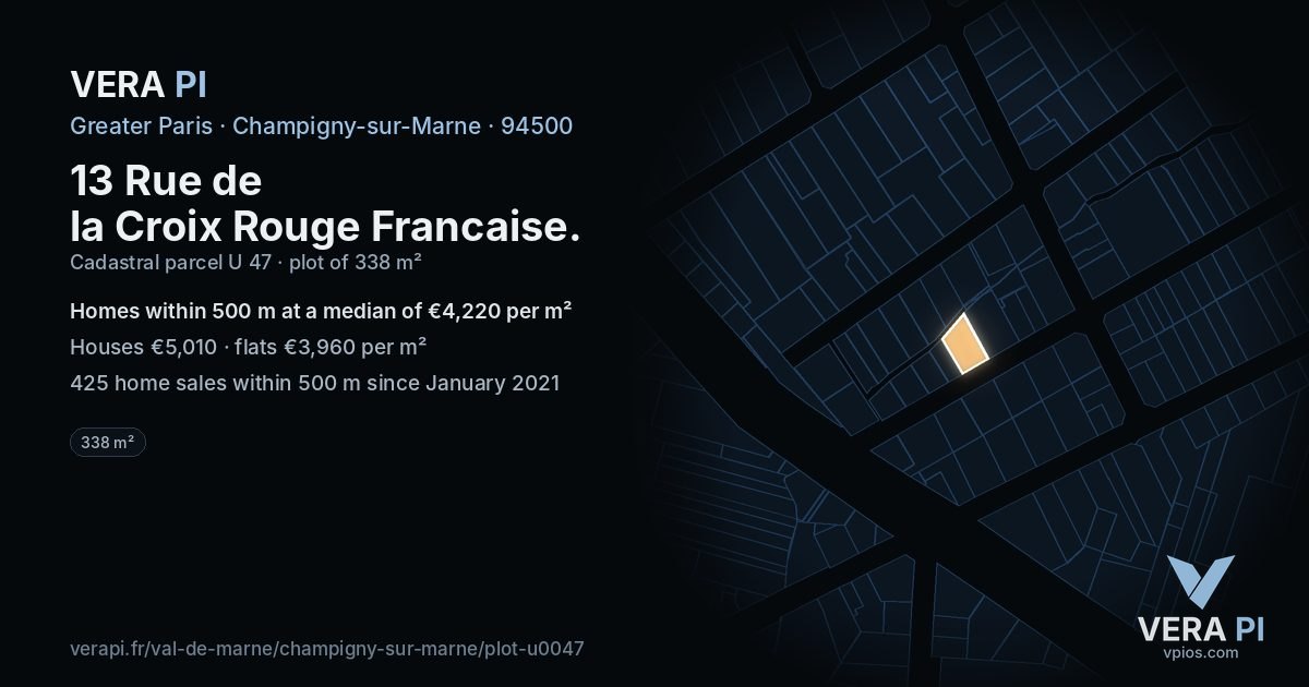 13 Rue de la Croix Rouge Francaise, Champigny-sur-Marne at night – the plot lit, the parcels around coloured by the prices near them