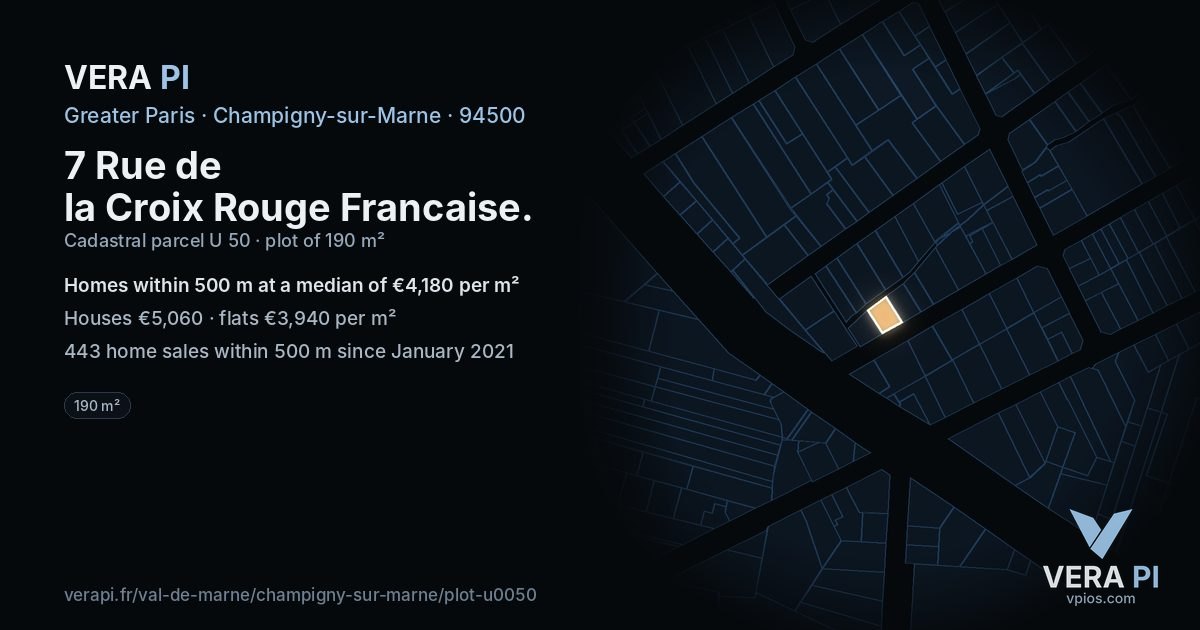 7 Rue de la Croix Rouge Francaise, Champigny-sur-Marne at night – the plot lit, the parcels around coloured by the prices near them