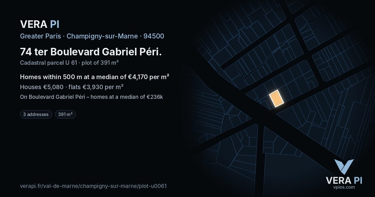 74 ter Boulevard Gabriel Péri, Champigny-sur-Marne at night – the plot lit, the parcels around coloured by the prices near them