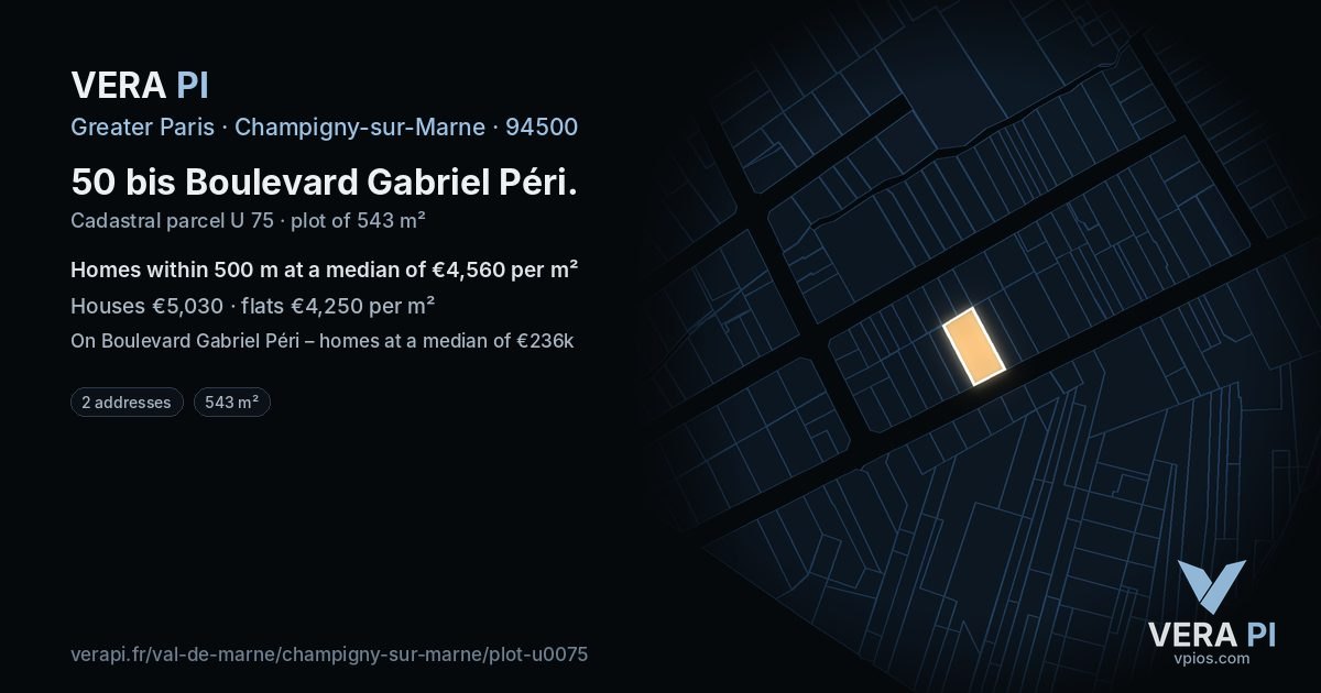 50 bis Boulevard Gabriel Péri, Champigny-sur-Marne at night – the plot lit, the parcels around coloured by the prices near them