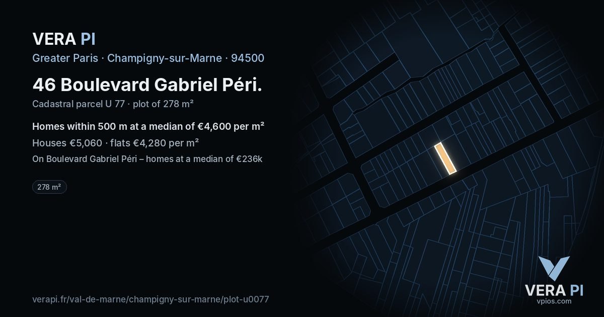 46 Boulevard Gabriel Péri, Champigny-sur-Marne at night – the plot lit, the parcels around coloured by the prices near them