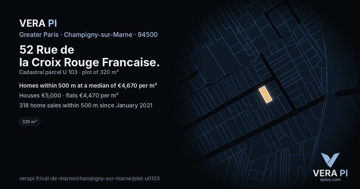 52 Rue de la Croix Rouge Francaise, Champigny-sur-Marne at night – the plot lit, the parcels around coloured by the prices near them
