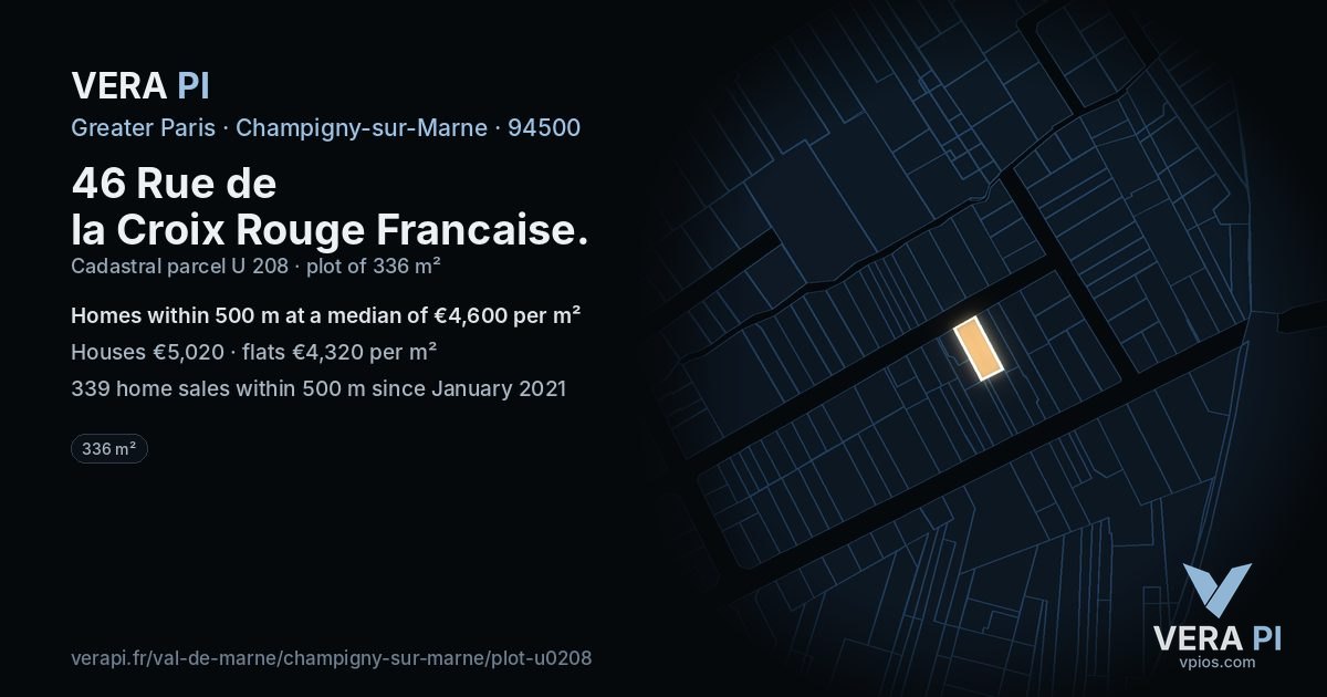 46 Rue de la Croix Rouge Francaise, Champigny-sur-Marne at night – the plot lit, the parcels around coloured by the prices near them