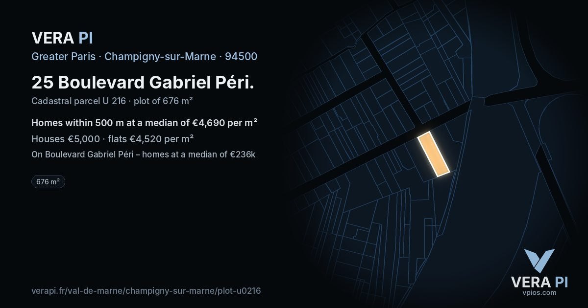 25 Boulevard Gabriel Péri, Champigny-sur-Marne at night – the plot lit, the parcels around coloured by the prices near them
