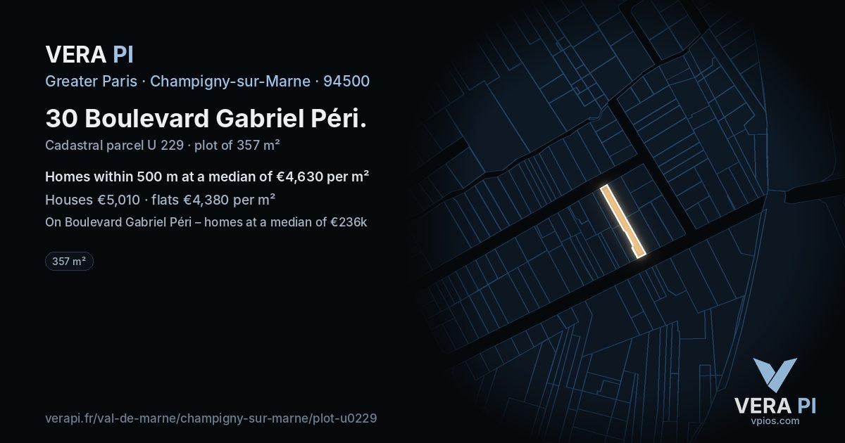 30 Boulevard Gabriel Péri, Champigny-sur-Marne at night – the plot lit, the parcels around coloured by the prices near them