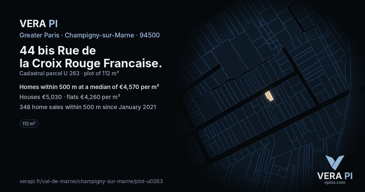 44 bis Rue de la Croix Rouge Francaise, Champigny-sur-Marne at night – the plot lit, the parcels around coloured by the prices near them