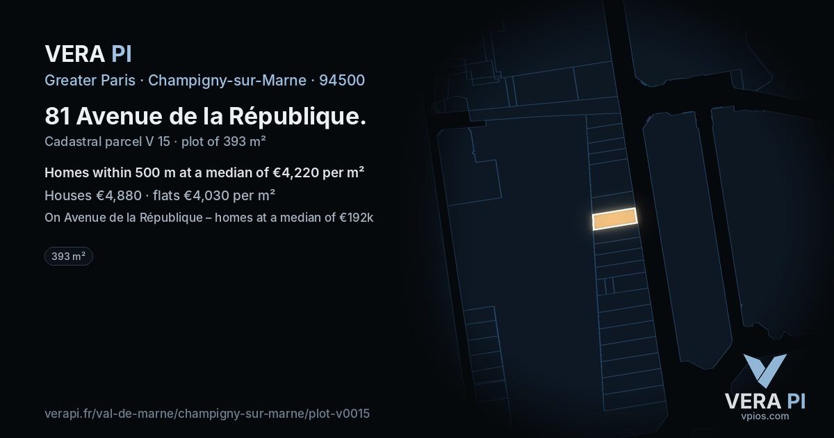 81 Avenue de la République, Champigny-sur-Marne at night – the plot lit, the parcels around coloured by the prices near them